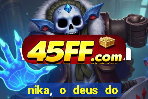 nika, o deus do sol mitologia